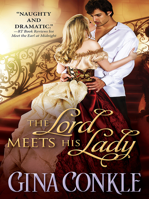 Title details for The Lord Meets His Lady by Gina Conkle - Available